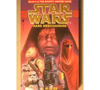 Hard Merchandise: Star Wars Legends (The Bounty Hunter Wars)
