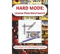 HARD MODE: LICENSE PLATE WORD SEARCH: 300 Unique Pattern Recognition Search Puzzles