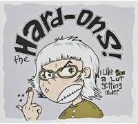 The Hard-Ons I Like You A Lot Getting Older (CD)