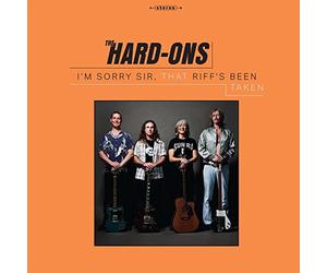 Hard-Ons the - I'm Sorry Sir, That Riff's Been Taken