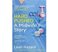 Hard Pushed by Leah Hazard Leah Hazard (Auteur)