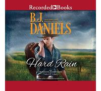 Hard Rain (The Montana Hamiltons Series) [Import]