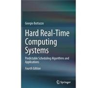 Hard RealTime Computing Systems - Giorgio Buttazzo - Springer International Publishing AG - Livre en Anglais - Hardback Giorgio ButtazzoGiorgio Buttazzo (Auteur)