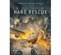 Harry Bozino, Antoine Tracqui, Roberto Meli (dessinateur) – Hard Rescue T2: Point Zéro