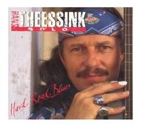 Theessink, Hans - Hard Road Blues