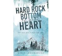 Hard Rock Bottom Of Your Heart