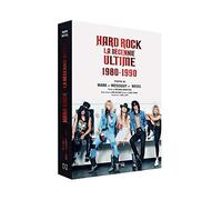 Hard Rock la décennie ultime 1980 - 1990