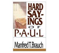 Hard Sayings Of Paul