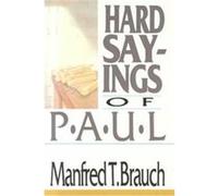 Hard Sayings of Paul Manfred T. Brauch (Auteur)
