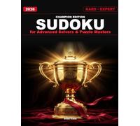 "Hard Sudoku Champion: 200 Diabolical Puzzles for Expert Solvers: Advanced-Only Difficulty · Full-Page Crisp Grids · Timed Challenge Tracker · Complete Answer Key