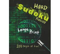 Hard Sudoku Large Print: 50 Brain Challenging Puzzles to Hack Your Brain