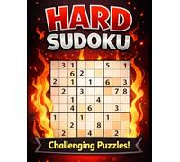 Hard Sudoku Puzzle Book: Challenging Brain Games for Adults | Advanced Logic Puzzles to Sharpen Focus, Memory & Problem-Solving Skills
