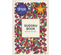 Hard Sudoku Puzzle Book: Very Hard Sudoku Puzzle Book | 6x9 inches, 200 pages | 100 Puzzles....Gifts for Vacations, Holidays, and Free Time