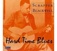 Hard Time Blues by Scrapper Blackwell
