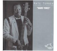 Turner, Nate – Hard Times – Import – Wolf