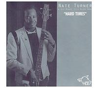 Turner, Nate – Hard Times – Import – Wolf