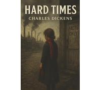 Hard Times: A City of Smoke, a School of Facts, and the Human Cost of Progress