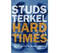 Hard Times Terkel, Studs (Auteur)