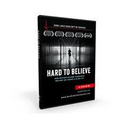 Hard To Believe: How Doctors Became Murderers and Why We Turned a Blind Eye