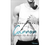 Hard to Resist - Cannon - Kendall Ryan - beHEARTBEAT - ebook (ePub) - Livre