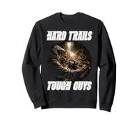 Hard Trails Tough Guys Enduro Riders Moto Motorsports Sweatshirt