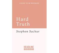 Hard Truth: Investigations That Shook the World - and Why They Matter Now
