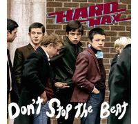 Rebellion – Hard Wax - Don't Stop The Beat – Import