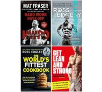 Hard Work Pays Off [Hardcover], Blueprint, The World’s Fittest Cookbook, Get Lean And Strong 4 Books Collection Set