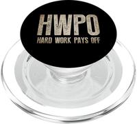 Hard Work Pays Off HWPO Hustling Citation de Motivation PopSockets PopGrip pour MagSafe