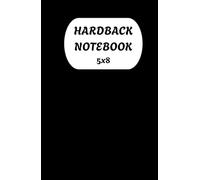 Hardback Notebook 5x8: Good for Word, School, Grocery Shopping and much more.