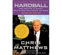 Hardball Chris Matthews (Auteur)