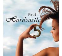 Hardcastle 5 by Paul Hardcastle (2008-02-05)
