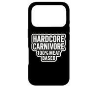 Hardcore Carnivore 100% régime à Base de Viande Coque pour iPhone 17 Pro