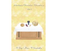 Hardcore Christian Devotions Vol. 1: Devotions for the Lord's Supper and Offerings