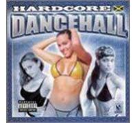 Hardcore Dancehall