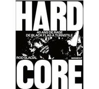 Hardcore Rod Glacial (Auteur)
