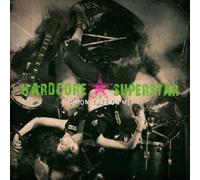 HARDCORE SUPERSTAR - C\'MON TAKE ON ME CD 12 TRACKS HARD & HEAVY / METAL NEUF