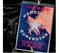 Hardcore Superstar - Party Ain't Over 'til. [Import]