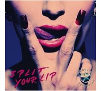 Hardcore Superstar - Split Your Lip [Import]