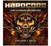 Hardcore : The Ultimate Collection 2013 Vol. 1