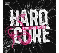 HARDCORE TOP 100-2019 2 CD NEUF