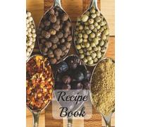 Hardcover Blank Recipe Book: Write Down All Your Favourite Recipes and Keep Them Safe and Dry: Your Personal Collection of Recipes, Family Favorites & Special Creations | 7x10 Inches | 100 pages