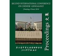 Hardcover: Proceedings of The Second International Conference On Chinese Genealogy