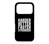 Harder Better Faster Stronger Motivation Inspiration Gym Coque pour iPhone 17 Pro