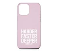 Harder Faster Deeper Life RCR, Humour de RCR Coque pour iPhone 12 Pro Max