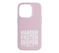 Harder Faster Deeper Life RCR, Humour de RCR Coque pour iPhone 14 Pro