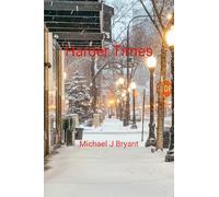 Harder Times: Michael J Bryant