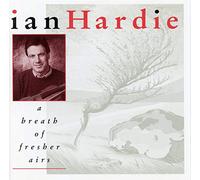 Hardie, Ian - Breath of Fresher Airs