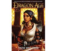 Hardin, Chad - Dragon Age Volume 2: Those Who Speak.