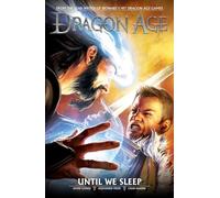 Hardin, Chad - Dragon Age Volume 3: Until We Sleep